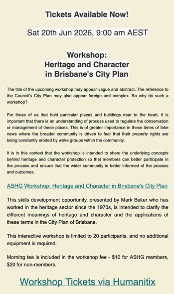 A flyer for an ASHG workshop on heritage and character in Brisbane's City Plan, with tickets available via Humanitix