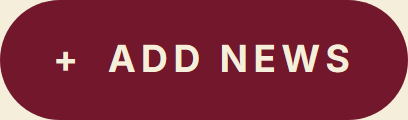 The ADD NEWS button at the top of the homepage